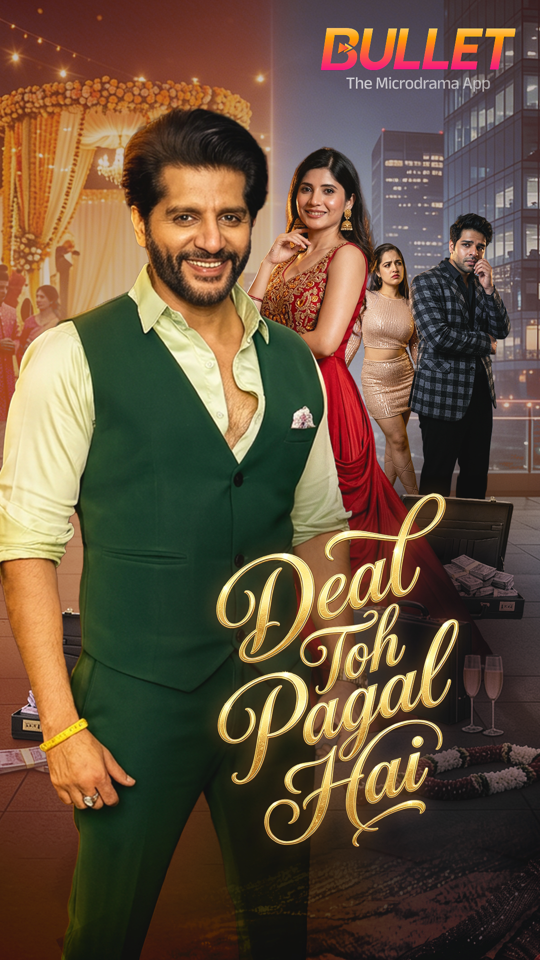 BULLET App Premieres &lsquo;Deal Toh Pagal Hai&rsquo;, A Fresh Take on Modern Love